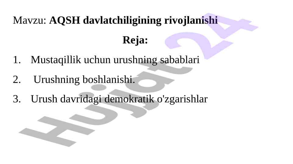 Aqsh davlatchiligining rivojlanishi tarixi