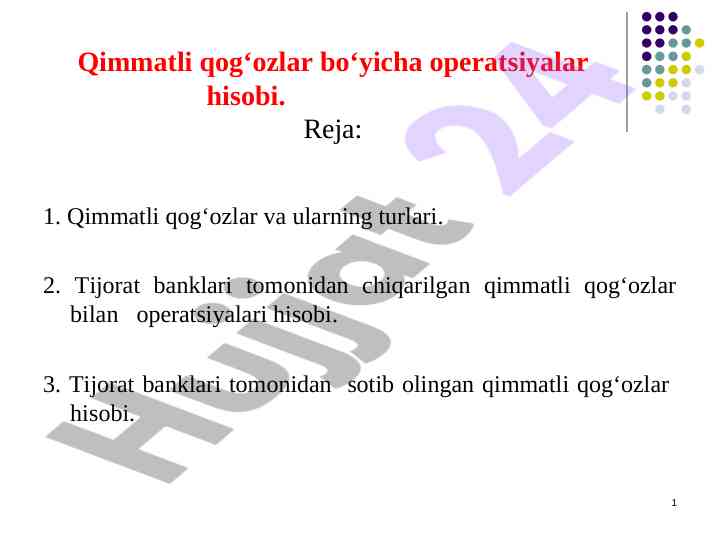 Qimmatli qog‘ozlar bo‘yicha operatsiyalarning hisobi