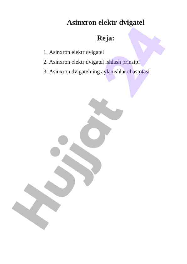 Asinxron elektr dvigatelning ishlash prinsipi