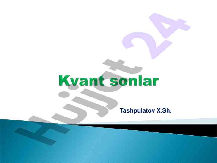 Elektron tabiati va de broyl tenglamasi