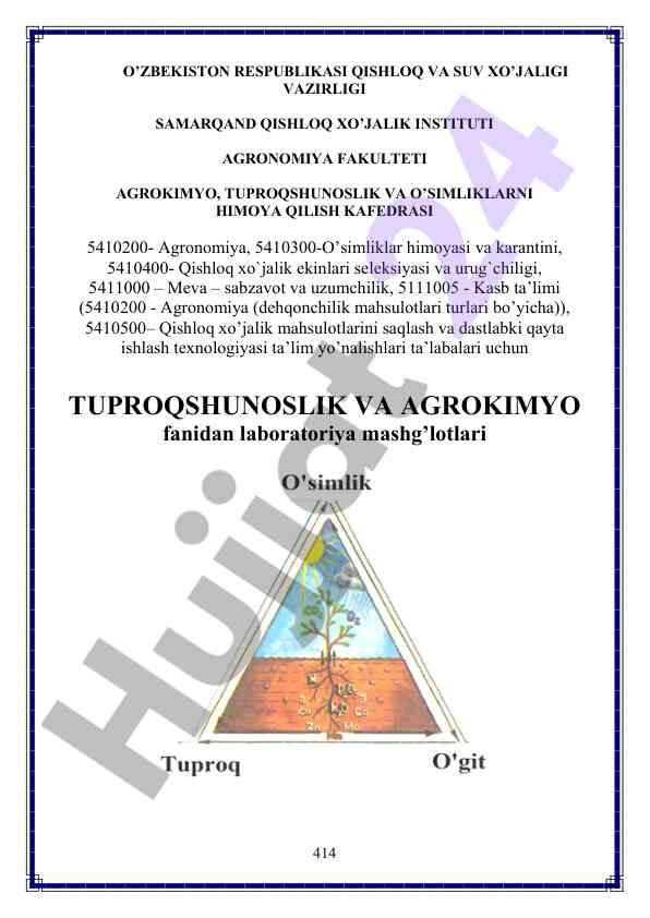 Tuproq namunasini olish va tahlilga tayyorlash