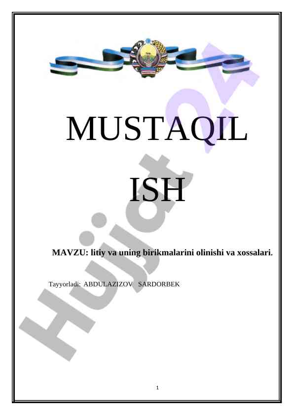 Litiy va uning birikmalari: olinishi va xossalari