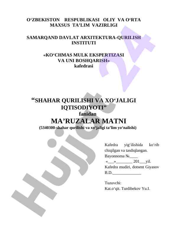 Shahar qurilishi va xo‘jaligi iqtisodiyoti kursi