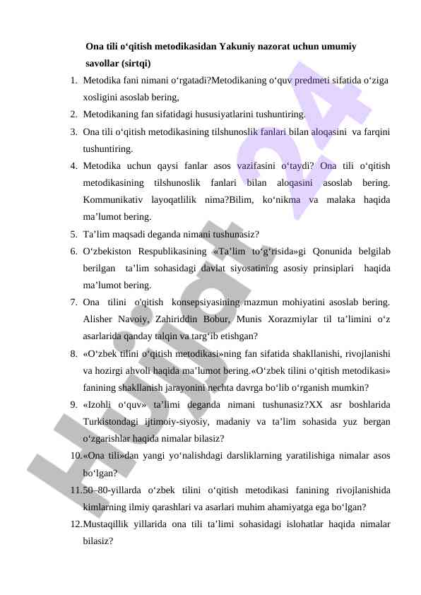 Ona tili o‘qitish metodikasi bo‘yicha savollar