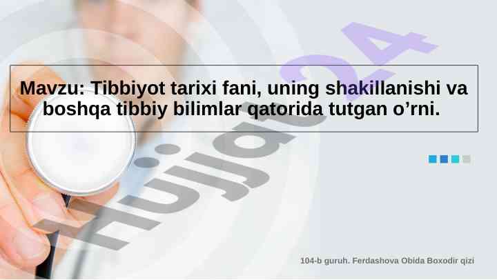 Tibbiyot tarixi fani: shakillanishi va rivojlanishi