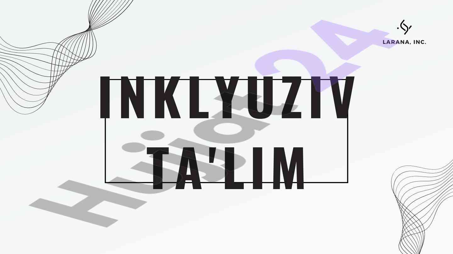 Inklyuziv ta'lim larana bilan muloqot