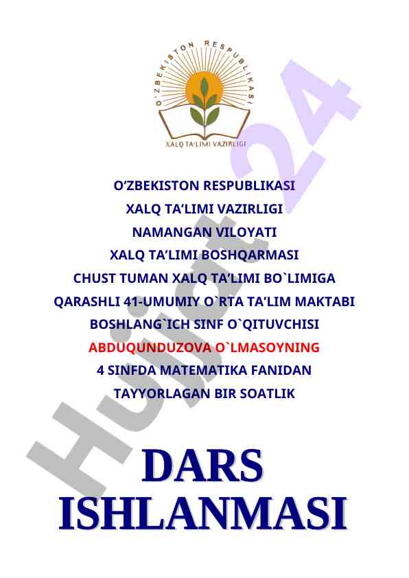 Ko‘paytirish va bo‘lish fanidan dars ishlanmasi