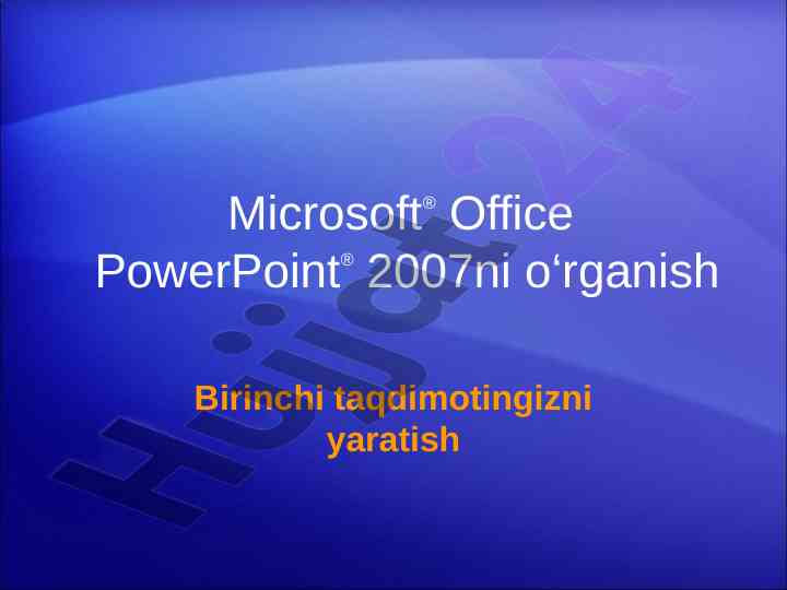 Microsoft office powerpoint 2007ni o‘rganish kursi