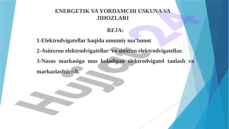 Elektrodvigatellar haqida umumiy ma’lumotlar