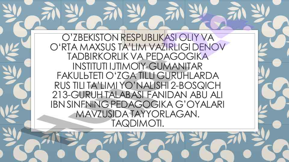 Munis xorazmiy va savodiy ta’lim asarining ahamiyati