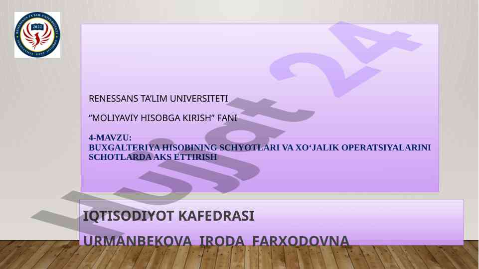 Buxgalteriya hisobi schyotlari va operatsiyalar