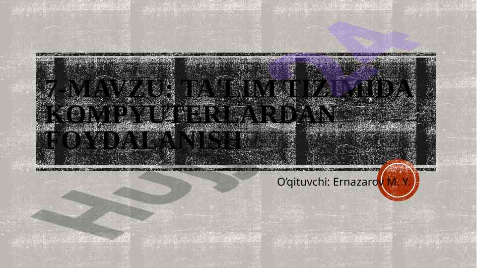 Ta'lim tizimida kompyuterlardan foydalanish