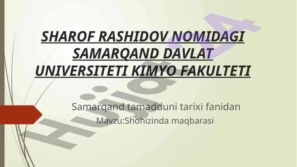 Shohizinda maqbarasi tarixi va arxitekturasi