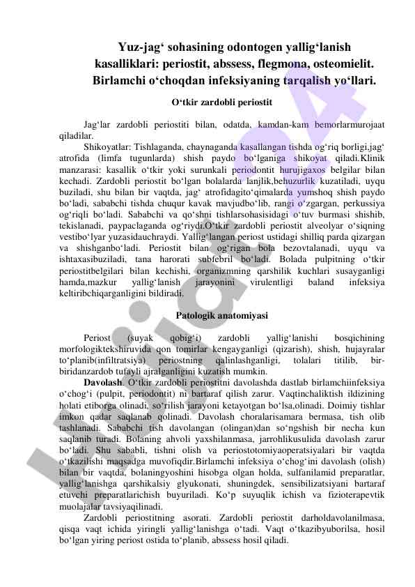 Yuz-jag‘ sohasining odontogen yallig‘lanish kasalliklari