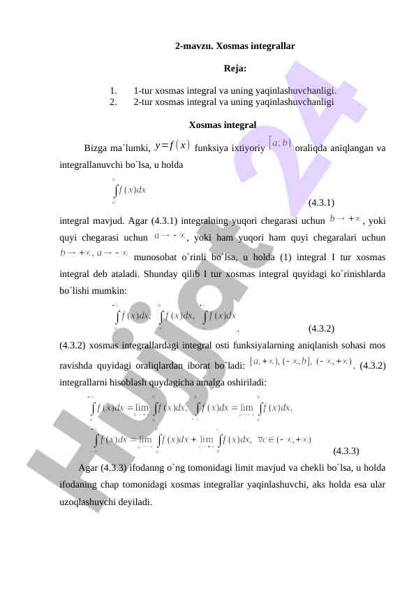 Xosmas integrallarning yaqinlashuvchanligi