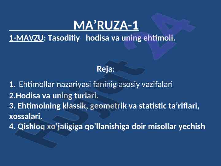 Ehtimollar nazariyasi fanining asosiy vazifalari