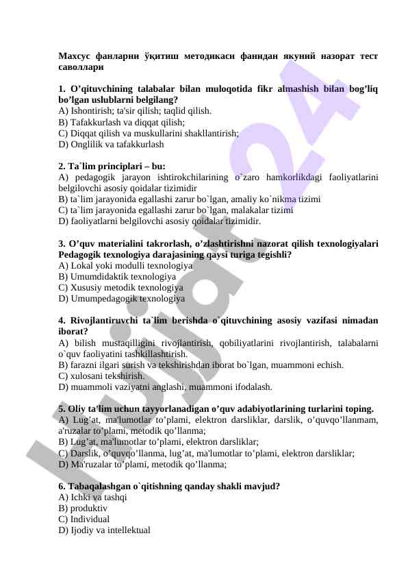 Maxsus fanlarni o‘qitish metodikasi test savollari