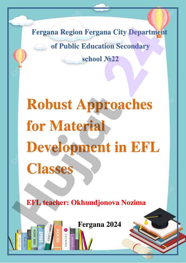 Robust approaches for material development in efl classes