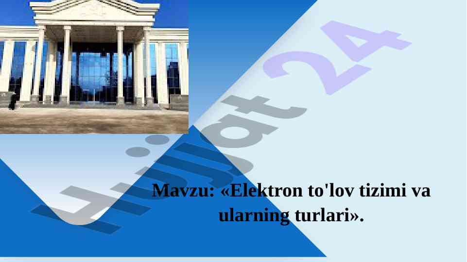 Elektron to'lov tizimi va ularning turlari