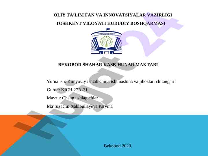 Chang ushlagichlar va ularning turlari