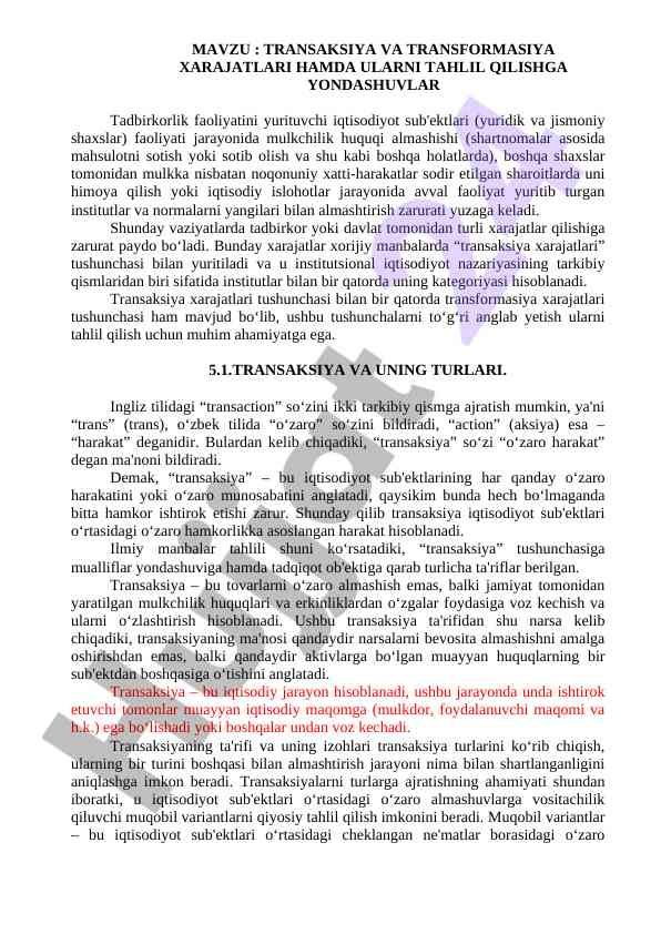 Transaksiya va transformasiya xarajatlarini tahlil qilish