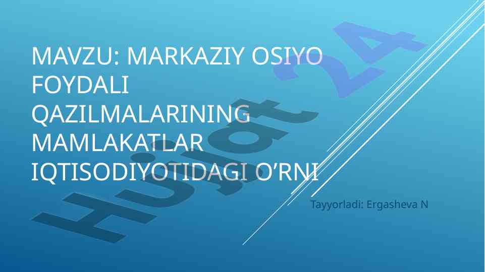 Markaziy osiyo foydali qazilmalarining iqtisodiyoti