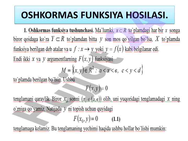 Oshkormas funktsiya hosilasi va yuqori tartibli xususiyatlar