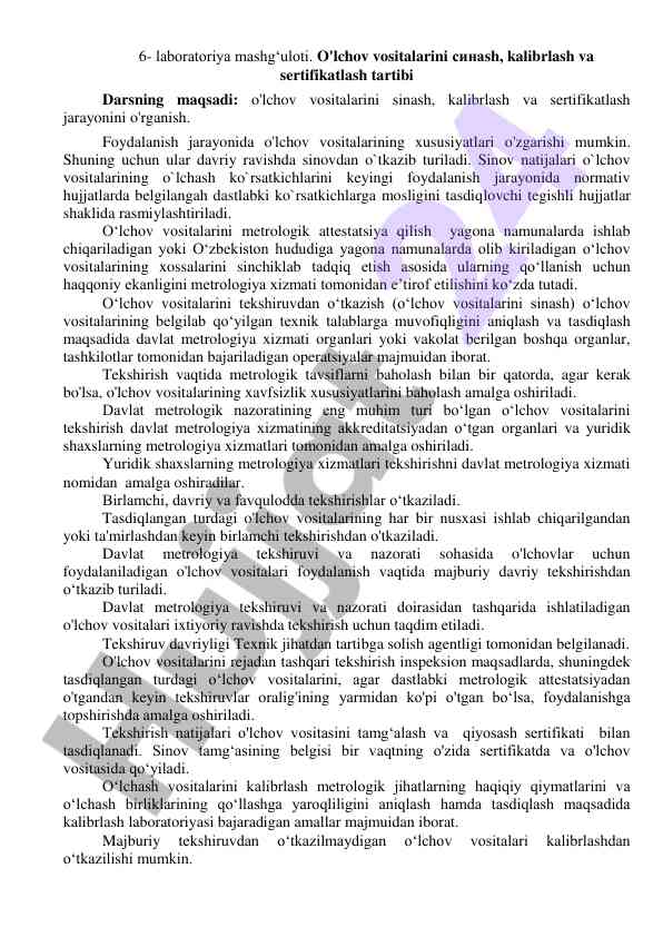 O'lchov vositalarini sinash va sertifikatlash tartibi