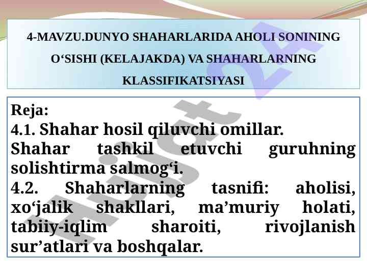 Shaharlarni tasnifi va aholi o‘sishining o‘zgarishlari