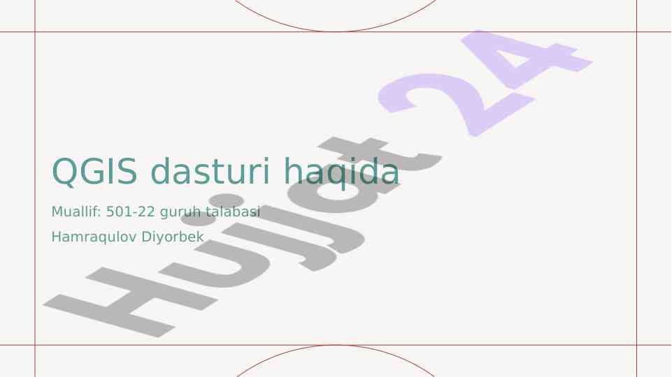Qgis dasturi haqida umumiy tushuncha va imkoniyatlar