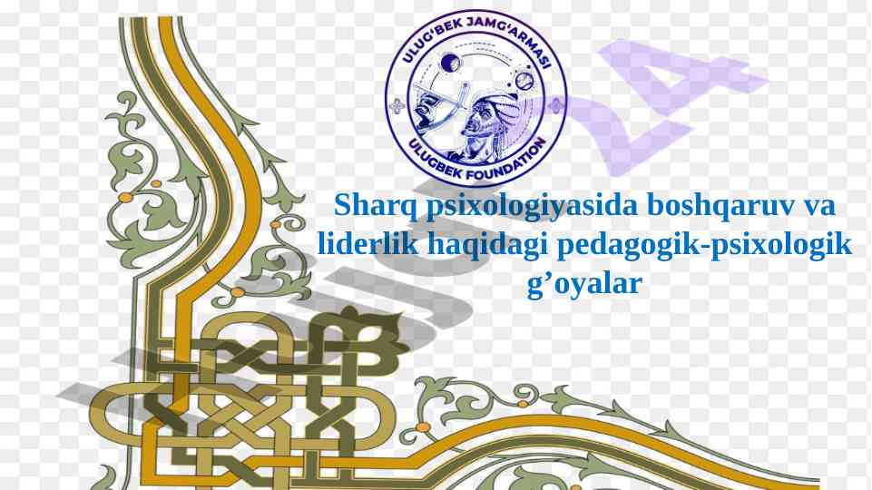 Psixologiya, boshqaruv va liderlik haqida g’oyalar