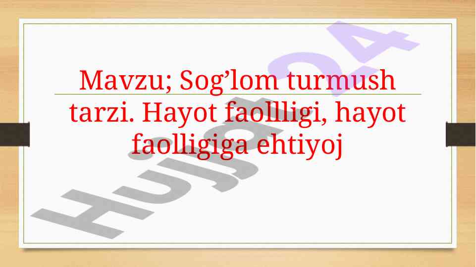 Sog'lom turmush tarzi asosiy shartlari