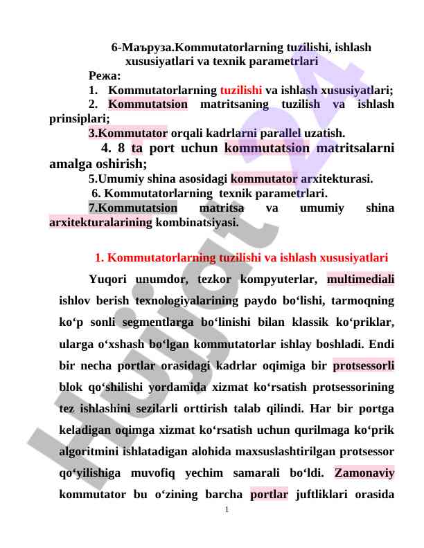 Kommutatorlarning tuzilishi va ishlash xususiyatlari