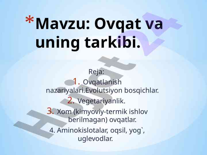 Ovqatlanish nazariyalari va tarqibi