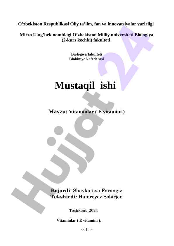 E vitamini va uning biologik rolini o'rganish