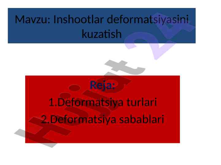 Inshootlar deformatsiyasini kuzatish tajribasi