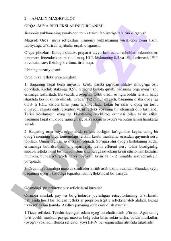 Orqa miya reflekslarini o’rgatish tajribasi