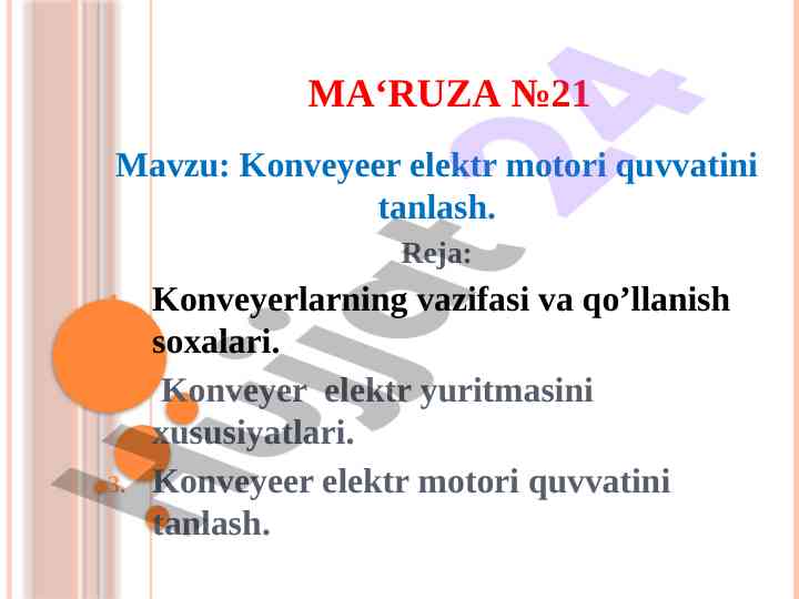 Konveyeer elektr motoir quvvatini tanlash bo‘yicha maʻruza