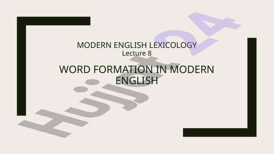 Word formation in modern english lexicology