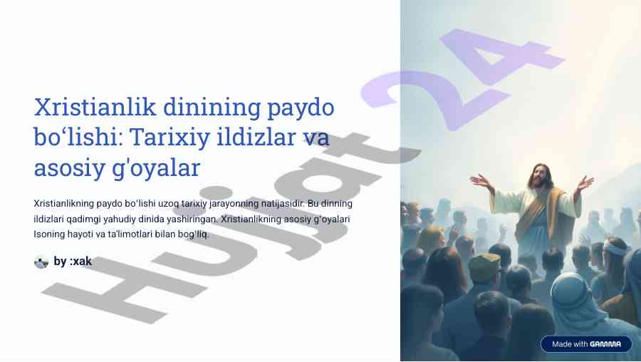 Xristianlik dinining paydo bo'lishi tarixiy ildizlar