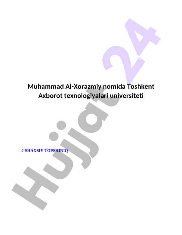 Toshkent axborot texnologiyalari universiteti topshiriqi