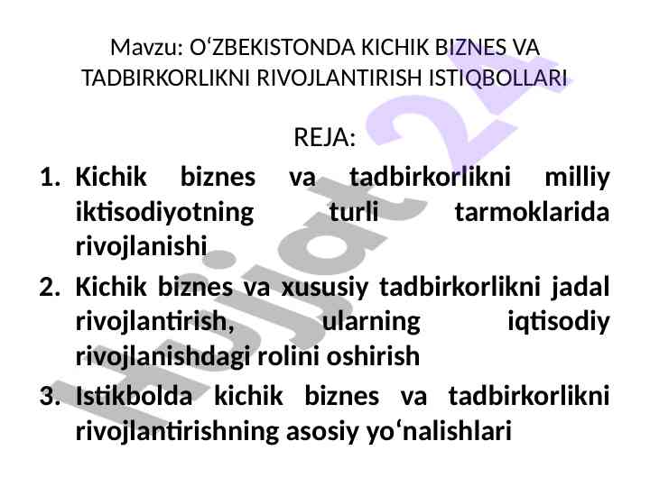 O‘zbekiston kichik biznesi va tadbirkorlik rivojlantirish