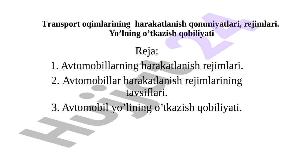 Transport oqimlari harakatlanish rejimlari