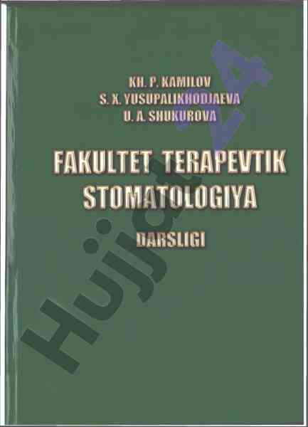 Fakultet terapevtik stomatologiya darsligi