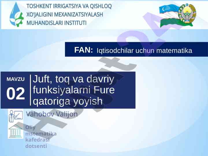 Juft va toq funksiyalarni fure qatoriga yoyish