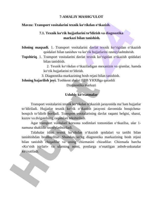 Transport vositalarini texnik ko‘rikdan o‘tkazish