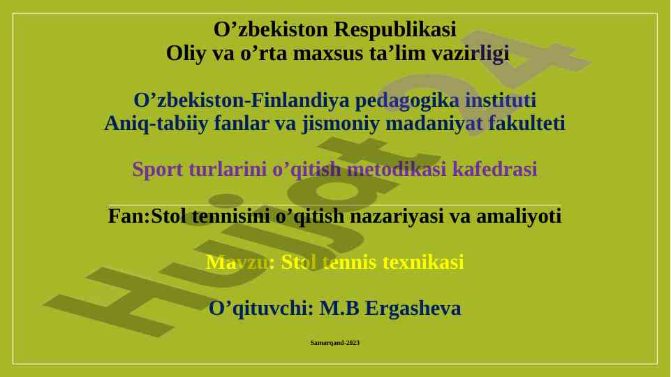 Stol tennisini o‘qitish metodikasi bilan tanishing