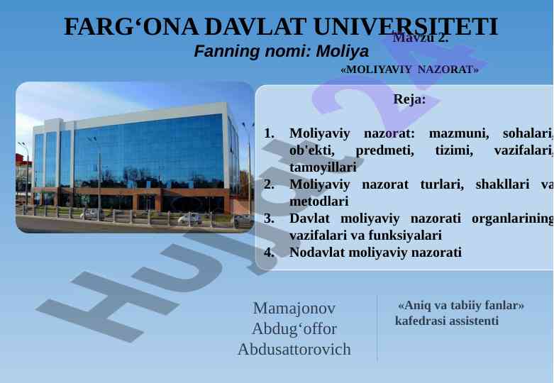 Moliyaviy nazorat turlari va shakllari