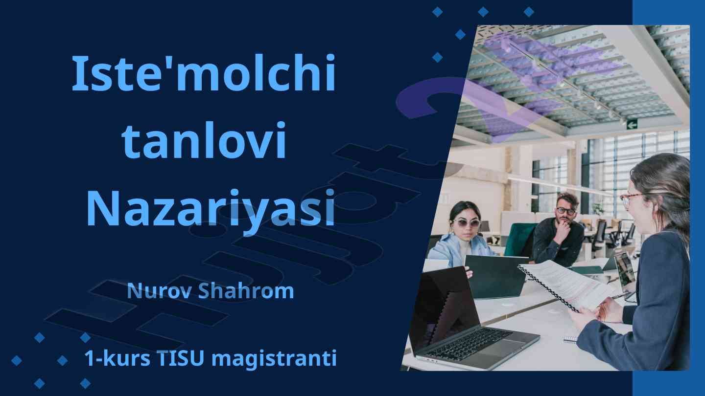 Iste'molchi tanlovi nazariyasi tahlili