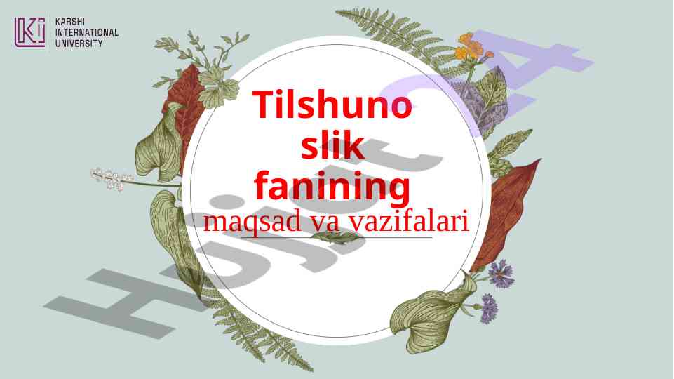 Tilshunoslik nazariyasi fanining asosiy masalalari